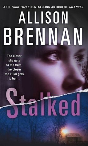 Stalked Brennan, Allison