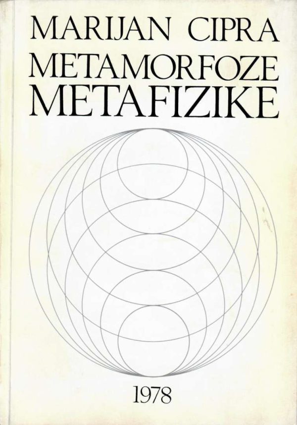 Metamorfoze metafizike Marijan Cipra