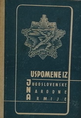 Uspomene iz jugoslavenske narodne armije G.A.