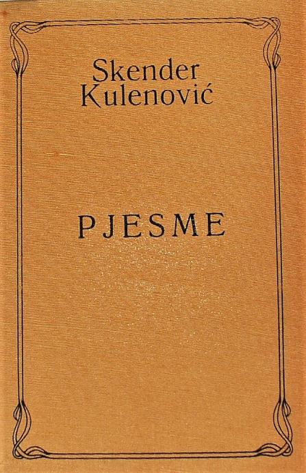 Pjesme Kulenović Skender