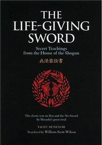 The Life-Giving Sword Yagyu Munenori
