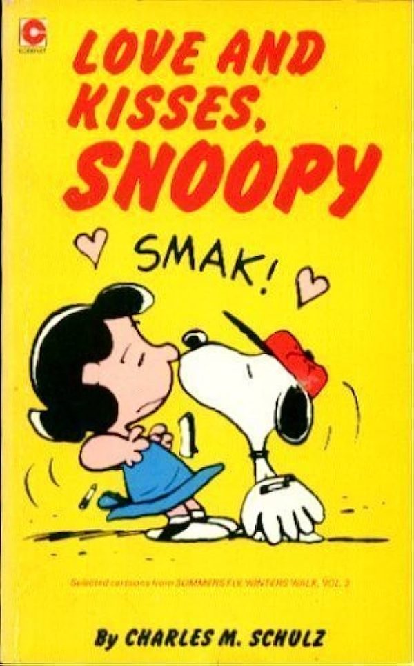 Love and Kisses, Snoopy Charles M. Schulz