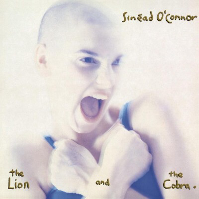 The Lion And The Cobra Sinéad O'Connor