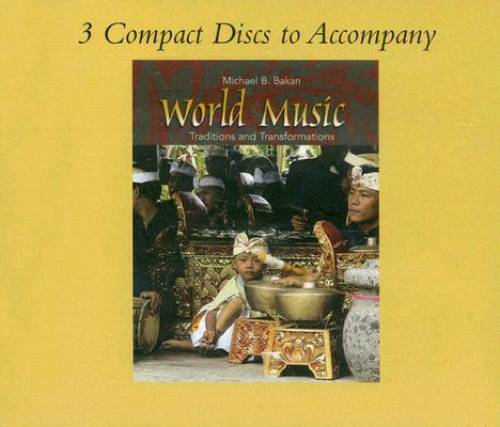 CD Set to accompany World Music: Traditions and Transformations