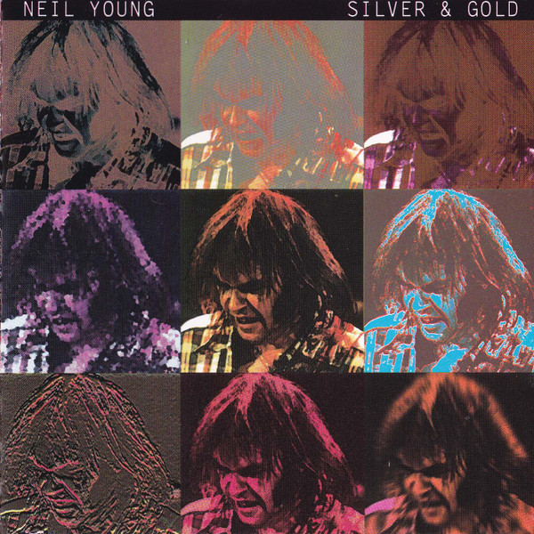Silver & Gold Neil Young