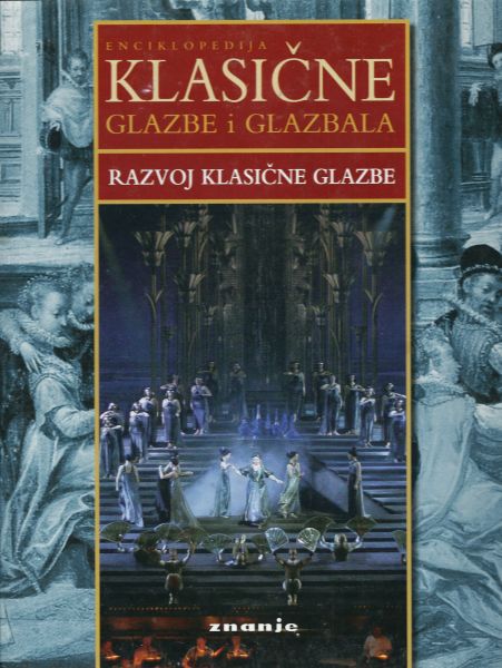 Enciklopedija klasične glazbe i glazbala - Razvoj klasične glazbe Ruđer Jeny