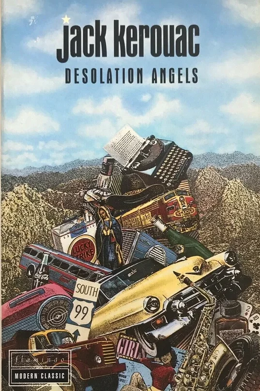 Desolation angels Kerouac Jack