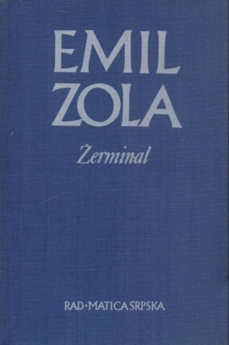 Žerminal (Germinal) Zola Emile