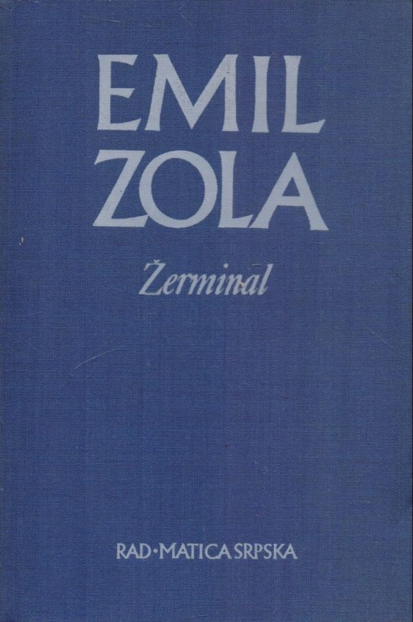 Žerminal (Germinal) Zola Emile