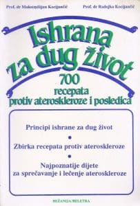 Ishrana za dug život Maksimilijan Kocijančić, Radojka Kocijančić