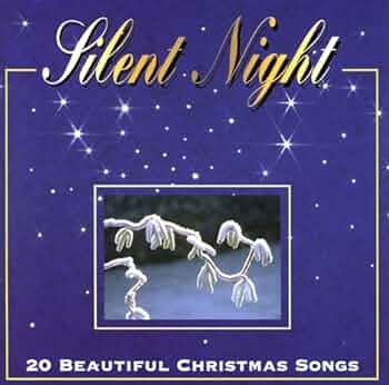 20 beautiful Christmas songs Silent Night