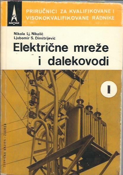 Električne mreže i dalekovodi Nikola Lj. Nikolić