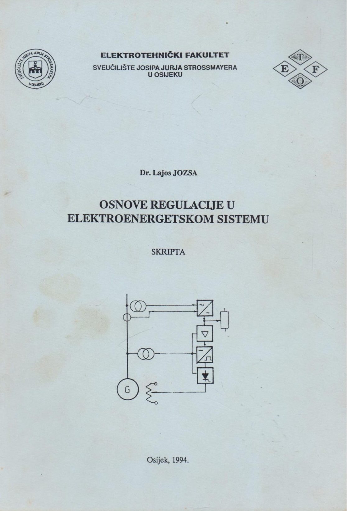 Osnove regulacije u elektroenergetskom sistemu Lajos Jozsa
