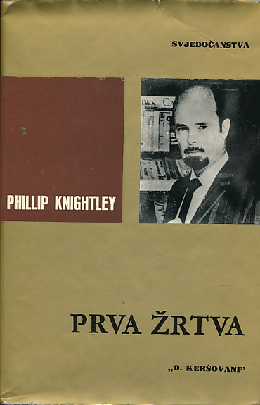 Prva žrtva Phillip Knightley