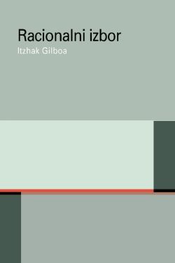 Racionalni izbor Itzhak Gilboa