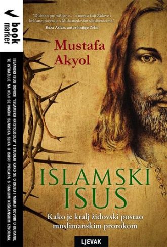 Islamski Isus Mustafa Akyol