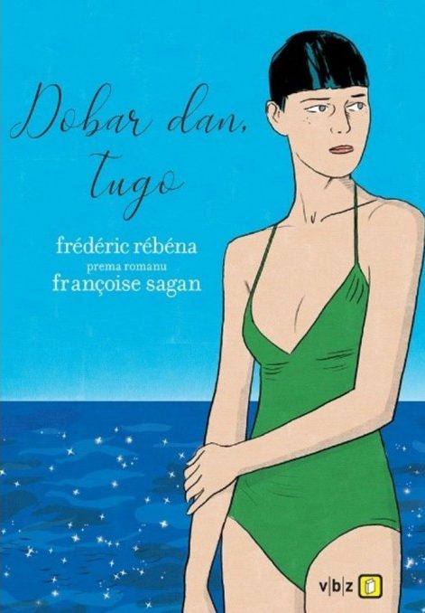 Dobar dan, tugo Frederic Rebena, Francoise Sagan