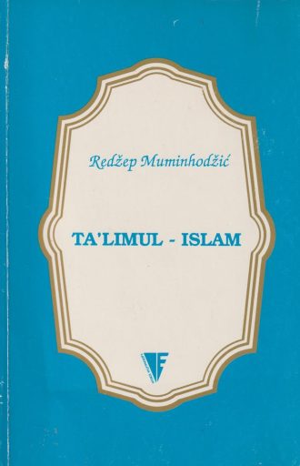 Talimul - Islam Redžep Muminhodžić