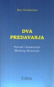 Dva predavanja Max Horkheimer