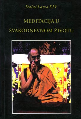 Meditacija u svakodnevnom životu Dalai Lama
