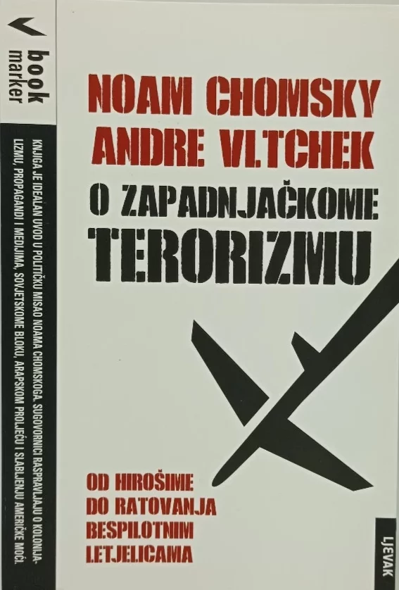 O zapadnjačkome terorizmu Noam Chomsky, Andre Vltchek