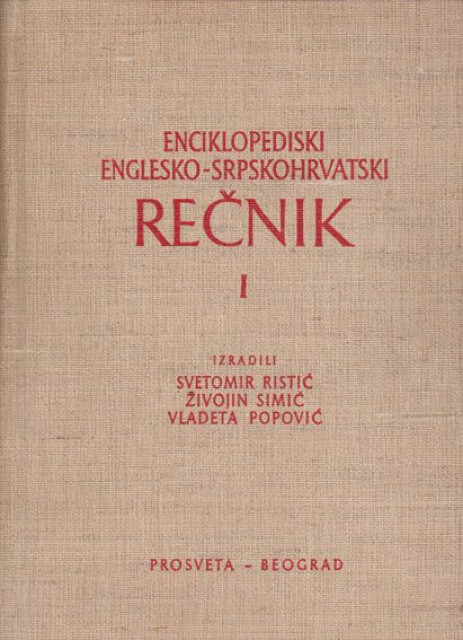 Enciklopediski englesko - srpskohrvatski rečnik 1 - 2 G.A.