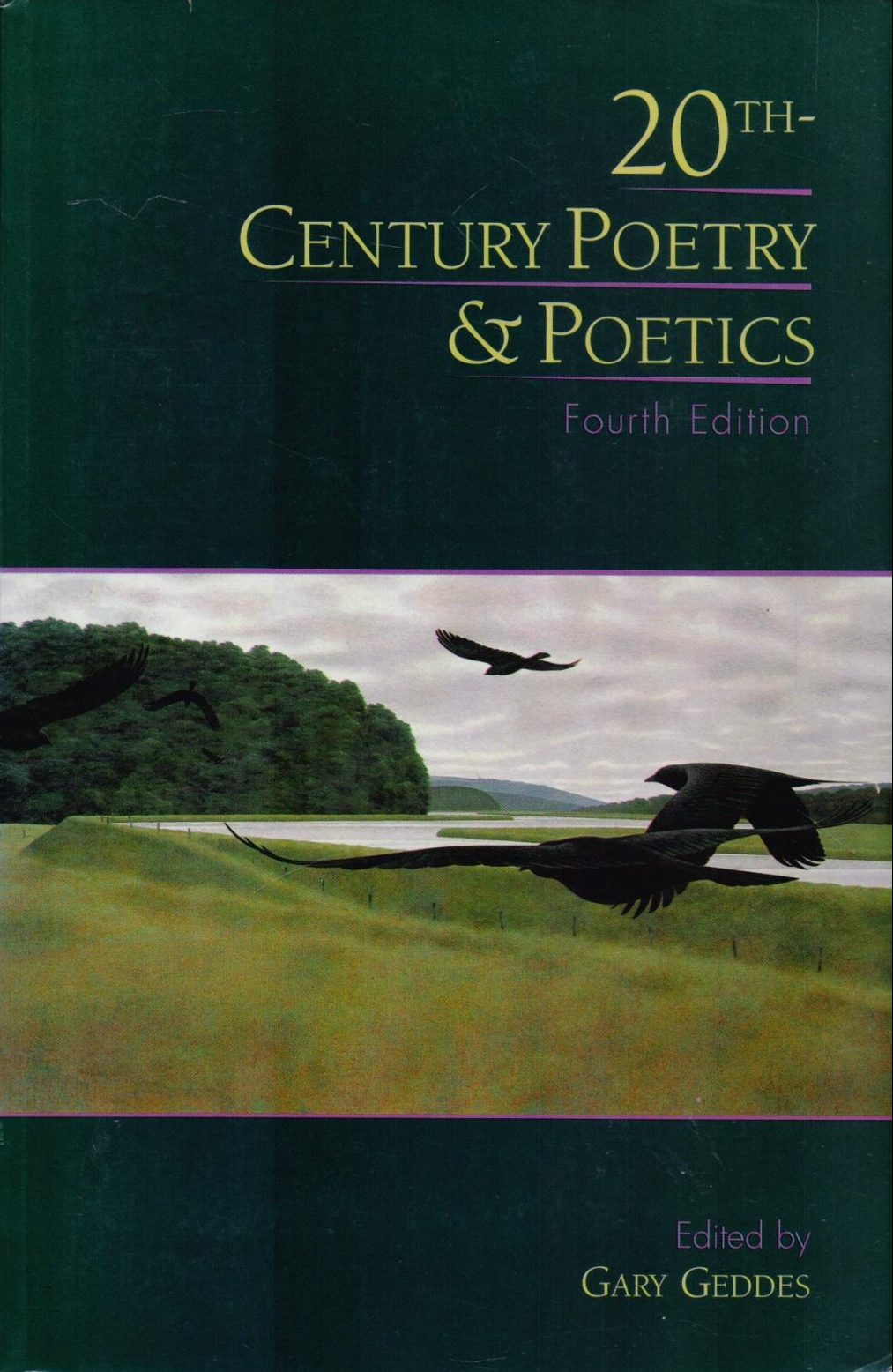 20th Century Poetry and Poetics Geddes Gary