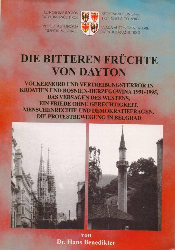 Die Bitteren Fruchte Von Dayton Hans Benedikter