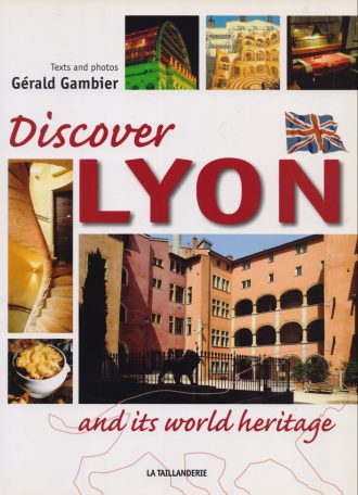 Discover Lyon Gerald Gambier