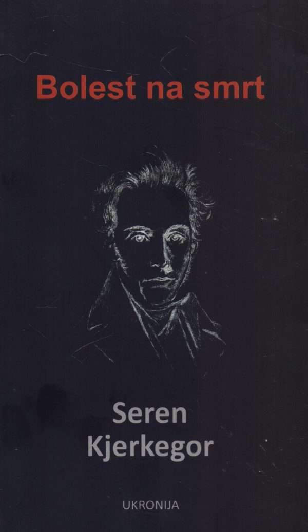 Bolest na smrt Soren Kierkegaard