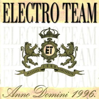 Anno Domini 1996 Electro Team