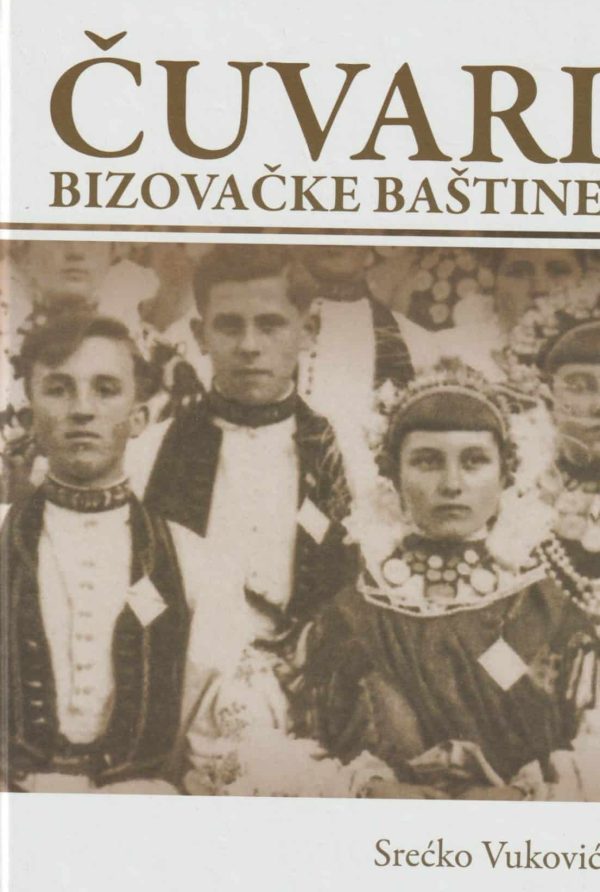Čuvari bizovačke baštine Srećko Vuković