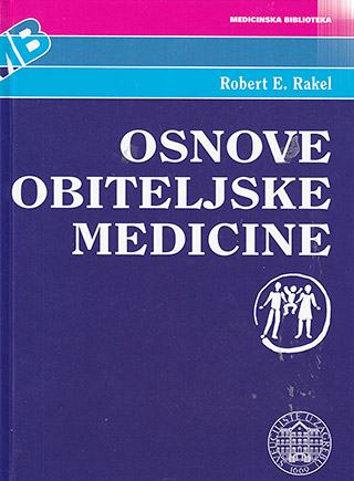 Osnove obiteljske medicine Robert E. Rakel