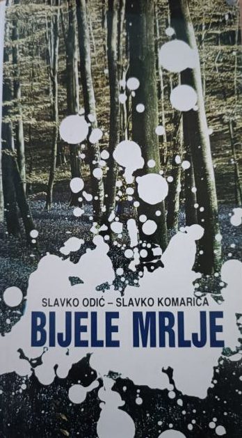 Bijele mrlje Slavko Odić, Slavko Komarica