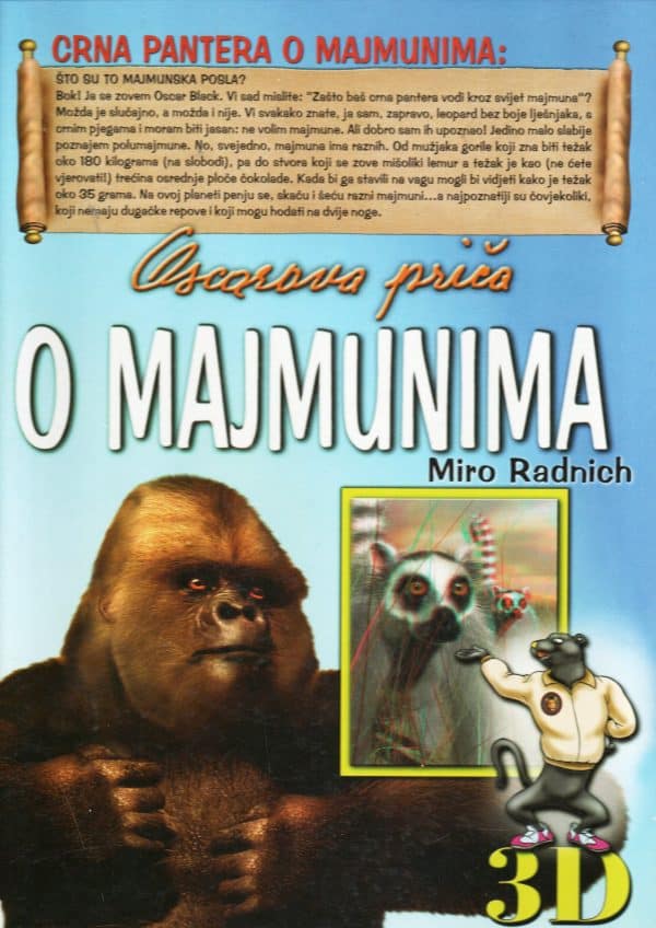 Oscarova priča o majmunima Miro Radnich