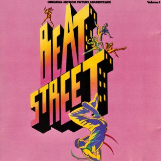 Beat Street Original Motion Picture Soundtrack - Volume 1 G.A.