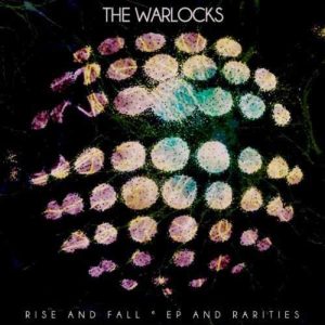 Rise and Fall , E.P. and Rarities Warlocks