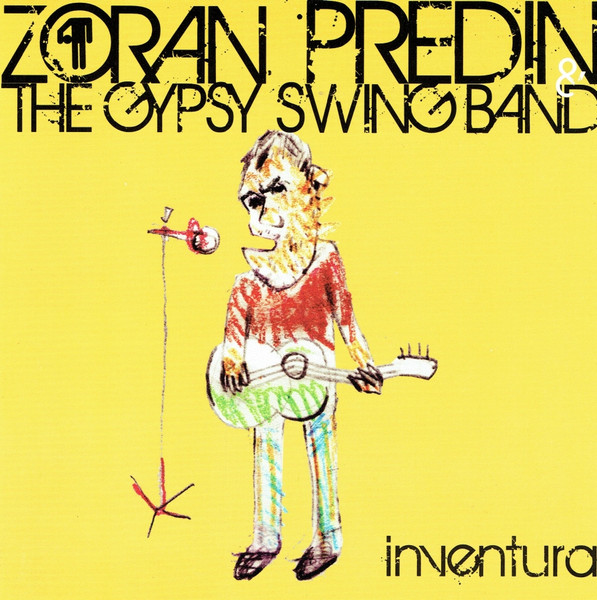 Inventura Zoran Predin & The Gypsy Swing Band