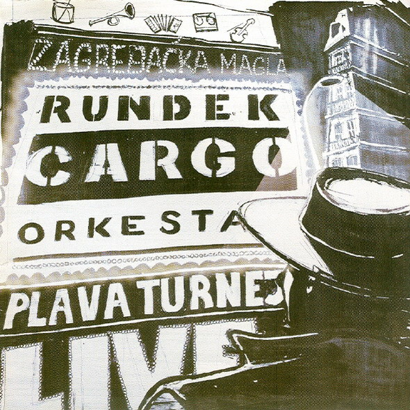 Zagrebačka Magla - Plava Turneja 2003 Live Rundek Cargo Orkestar