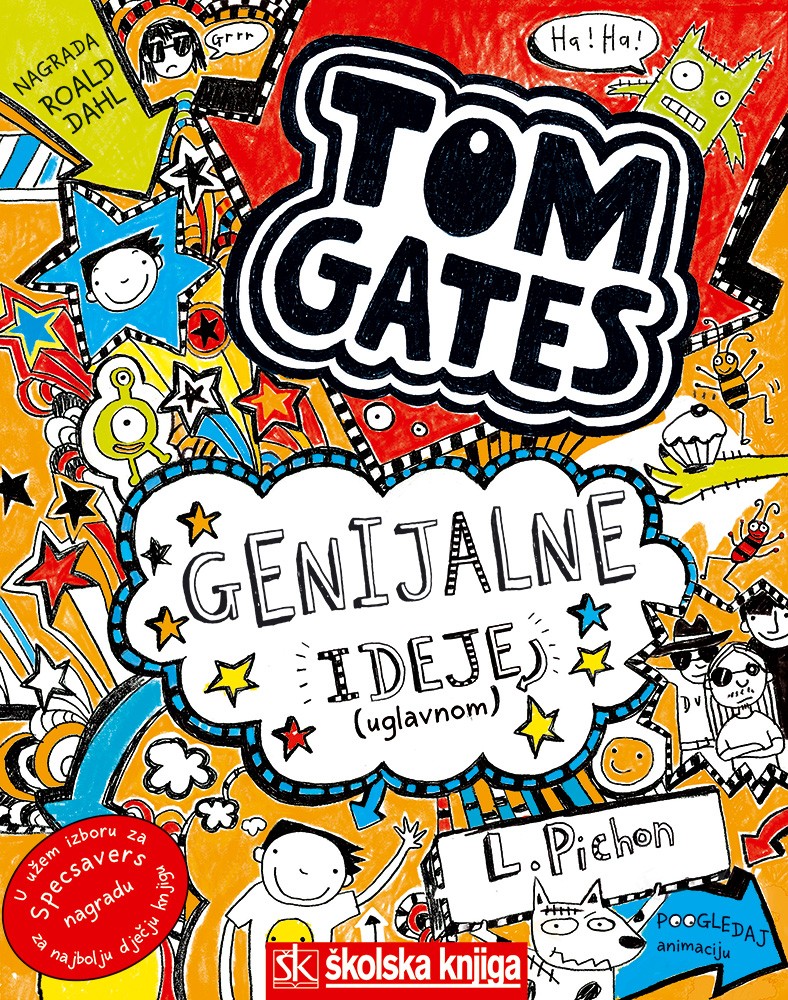 Tom Gates genijalne ideje (uglavnom) Liz Pichon