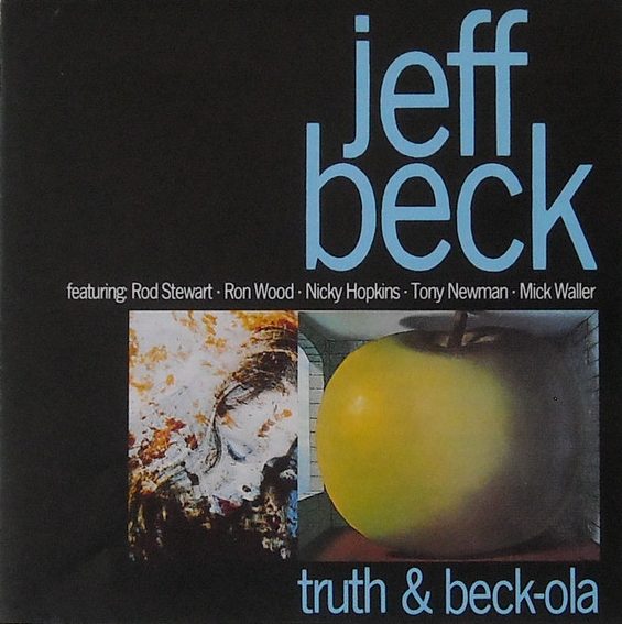 Truth and Beck-Ola Jeff Beck