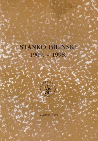 Stanko Bilinski 1909.-1998. Sibe Mardešić