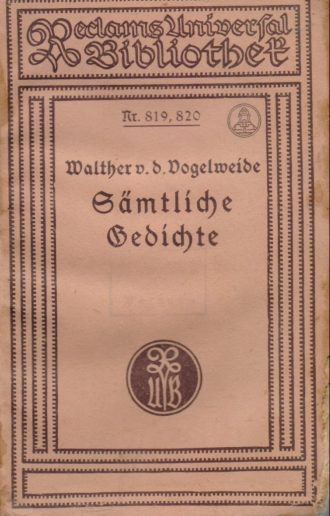 Samtliche Bedichte Dogelweisse Walther