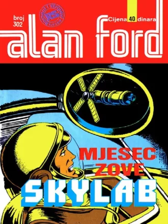 302. Mjesec zove Skylab Alan Ford