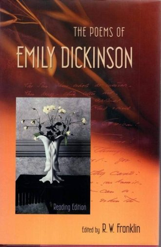 The poems of Emily Dickinson Franklin R. W.