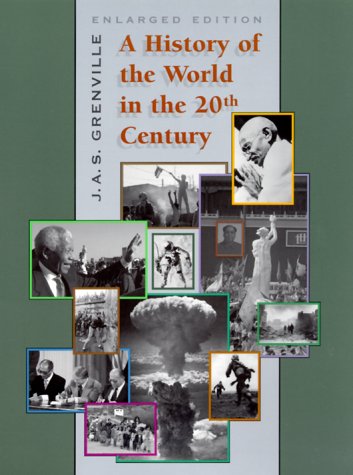 A history of the world in the 20th century John Ashley Soames