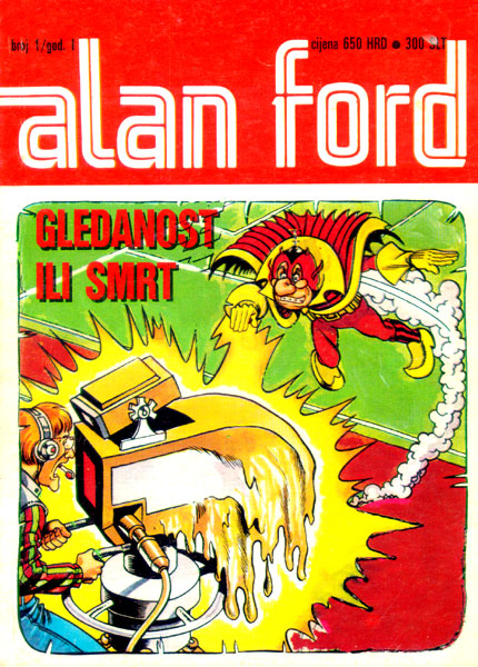 1. Gledanost ili smrt Alan Ford