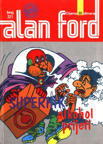 321. Superhik alkohol prijeti Alan Ford