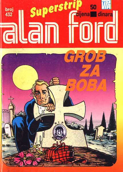 432. Grob za Boba Alan Ford