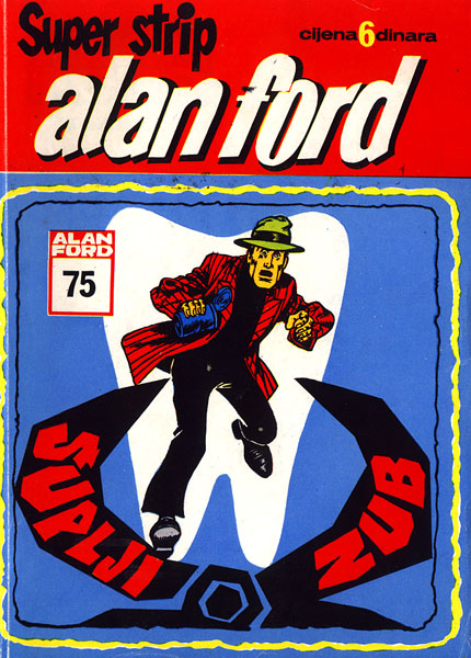 75. Šuplji zub Alan Ford